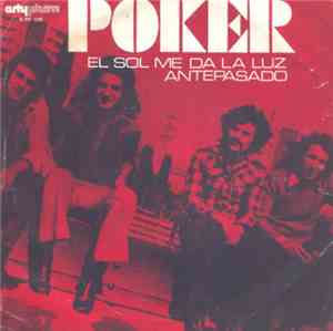 Poker  - El Sol Me Da Luz / Antepasado