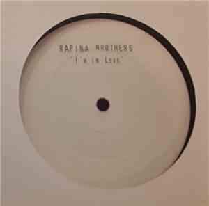 Rapina Bros - I'm In Love