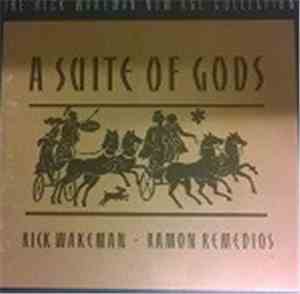 Rick Wakeman - Ramon Remedios - A Suite Of Gods