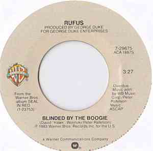 Rufus - Blinded By The Boogie