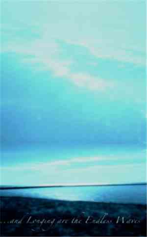 Sadness  - ...And Longing Are The Endless Waves