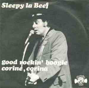 Sleepy La Beef - Good Rockin' Boogie / Corine, Corina