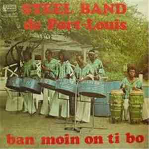 Steel Band De Port-Louis - Ban Moin On Ti Bo