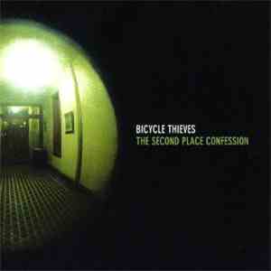 The Bicycle Thieves - Second Place Confession