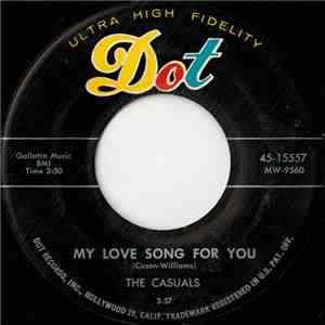 The Casuals  - My Love Song For You