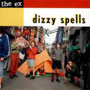 The Ex - Dizzy Spells