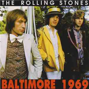 The Rolling Stones - Baltimore 1969
