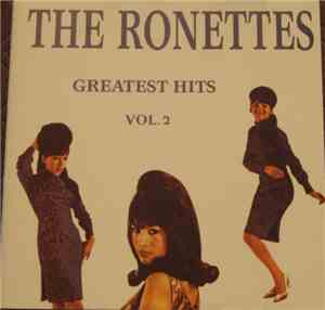 The Ronettes - Greatest Hits Vol. 2
