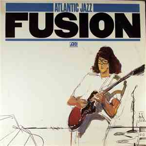 Various - Atlantic Jazz - Fusion