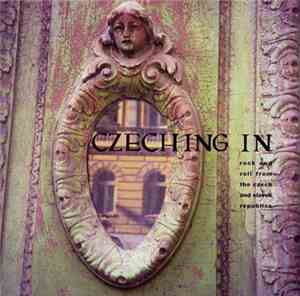 Various - Czeching In