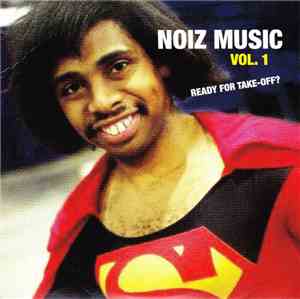 Various - Noiz Music Vol. 1 - Ready For Take-Off?