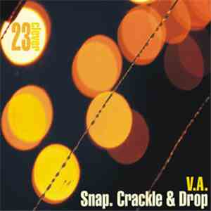 Various - Snap, Crackle & Drop EP