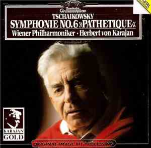 Wiener Philharmoniker, Herbert von Karajan - Tschaikowsky: Symphonie No. 6 