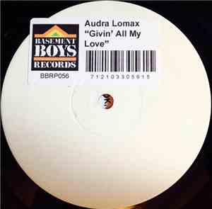 Audra Lomax - Givin' All My Love