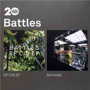 Battles - EP C / B EP / Mirrored