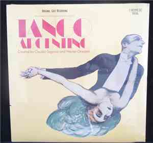 Claudio Segovia & Héctor Orezzoli - Tango Argentino - Original Cast Recording