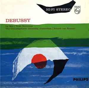 Concertgebouworkest The Concertgebouw Orchestra Eduard van Beinum - Debussy: La Mer / Trois Nocturnes