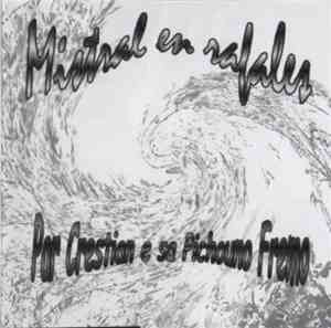 Crestian E Sa Pichouno Fremo - Mistral En Rafales