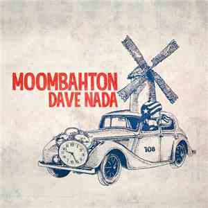 Dave Nada - Moombahton