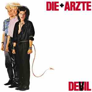 Die + Ärzte - Devil