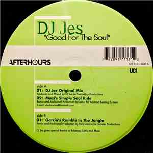 DJ Jes - Good For The Soul