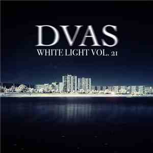 DVAS - White Light Vol. 21