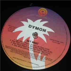 Dymon  - Say What