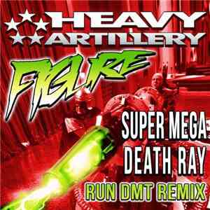 Figure  - Super Mega Death Ray