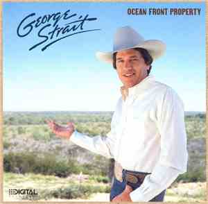 George Strait - Ocean Front Property