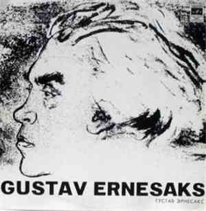 Gustav Ernesaks - Gustav Ernesaks