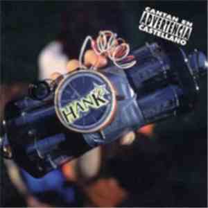 Hank - ...A Lo Bomba!