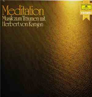 Herbert von Karajan, Berliner Philharmoniker - Meditation - Musik Zum Träumen