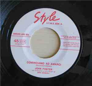 John Foster  - Cominciamo Ad Amarci