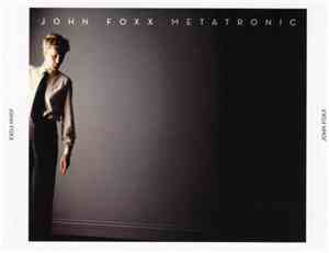 John Foxx - Metatronic