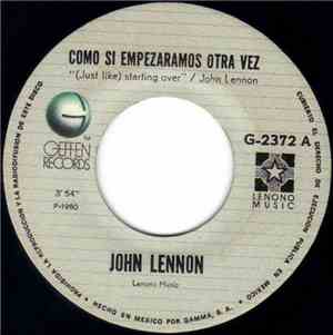 John Lennon - Como Si Empezaramos Otra Vez 