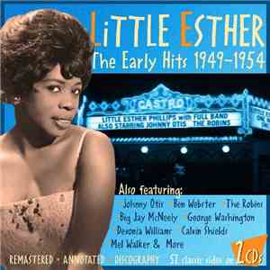 Little Esther - The Early Hits 1949 - 1954