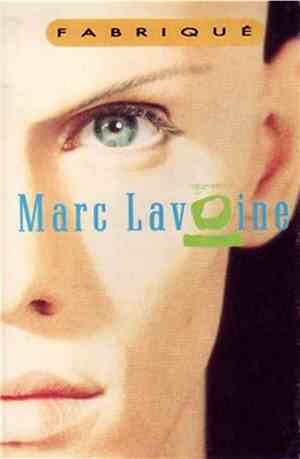 Marc Lavoine - Fabriqué