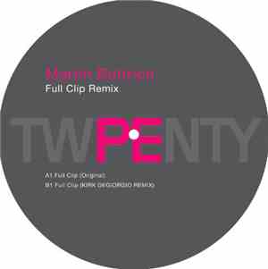 Martin Buttrich - Full Clip Remix