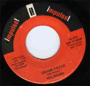 Mel Brown - Ode To Billie Joe / Swamp Fever