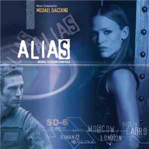 Michael Giacchino - Alias Original Television Soundtrack
