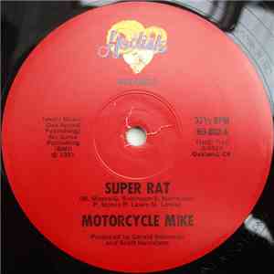 Motorcycle Mike / Rat Trap Band - Super Rat