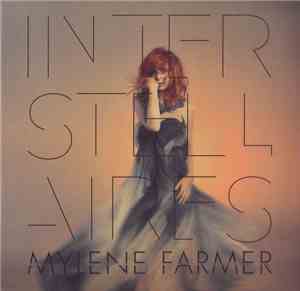 Mylene Farmer - Interstellaires