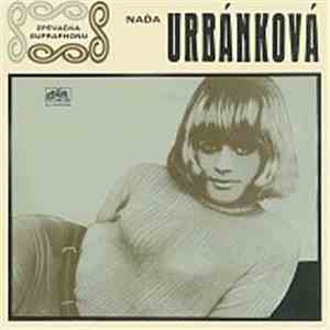 Naďa Urbánková - Svítá Nad Velkou Louží A Další Singly Z Let 1965-1971