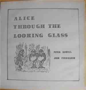 Peter Howell and John Ferdinando - Alice Through The Looking Glass