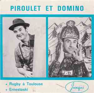 Piroulet Et Domino - Rugby À Toulouse / Ernestoski