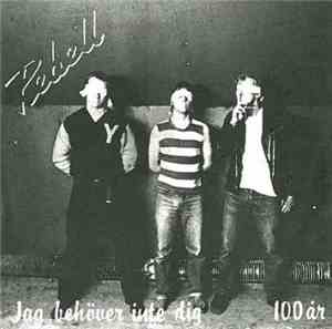 Rebell  - Jag Behöver Inte Dig / 100 År