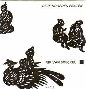 Rik van Boeckel - Deze Hoofden Praten