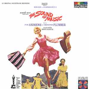 Rodgers and Hammerstein Starring Julie Andrews - Christopher Plummer Conducted By Irwin Kostal - The Sound Of Music (An Original Soundtrack Recording)