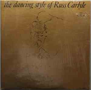 Russ Carlyle - The Dancing Style Of Russ Carlyle