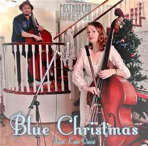 Scott Bradlee & Postmodern Jukebox - Blue Christmas